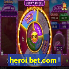 heroi bet.com